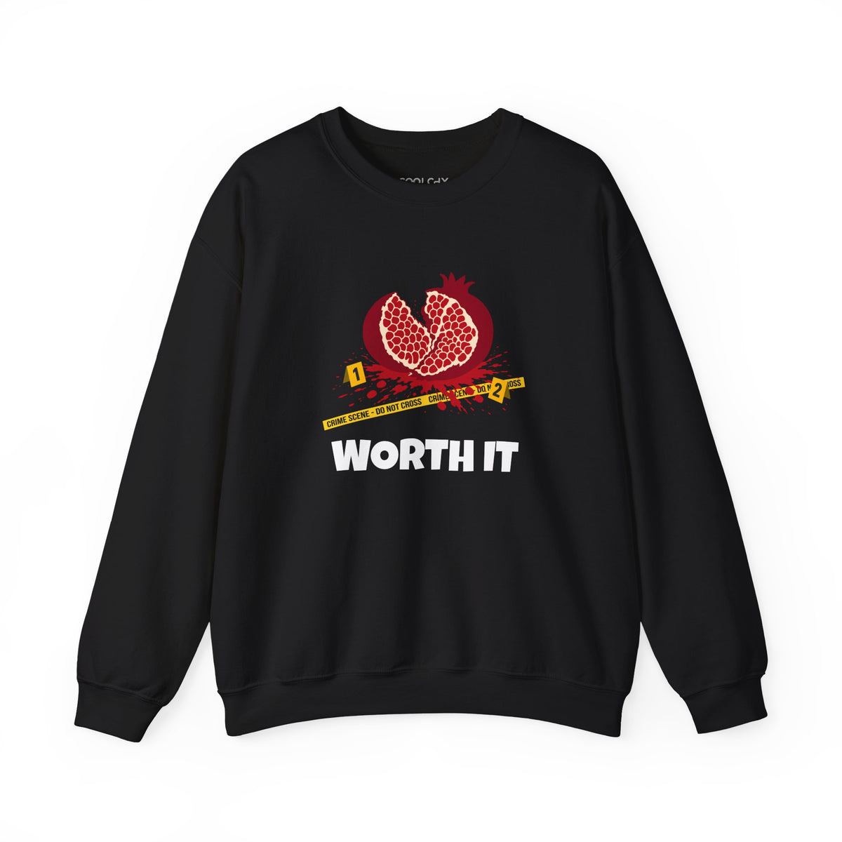 Worth It Sweatshirt