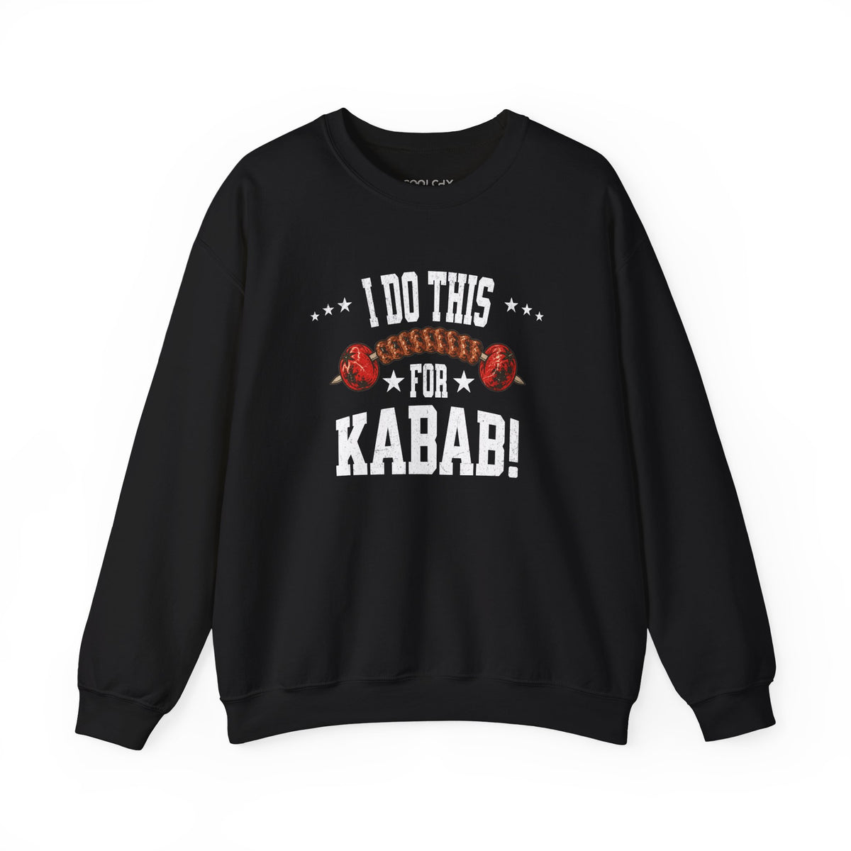 I Do This for Kabab 2 Sweatshirt