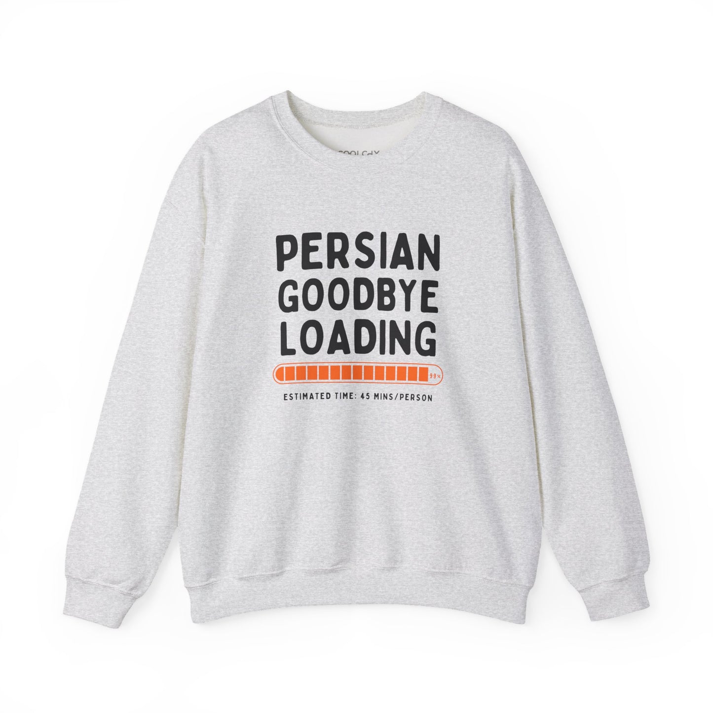 Persian Goodbye Loading Sweatshirt
