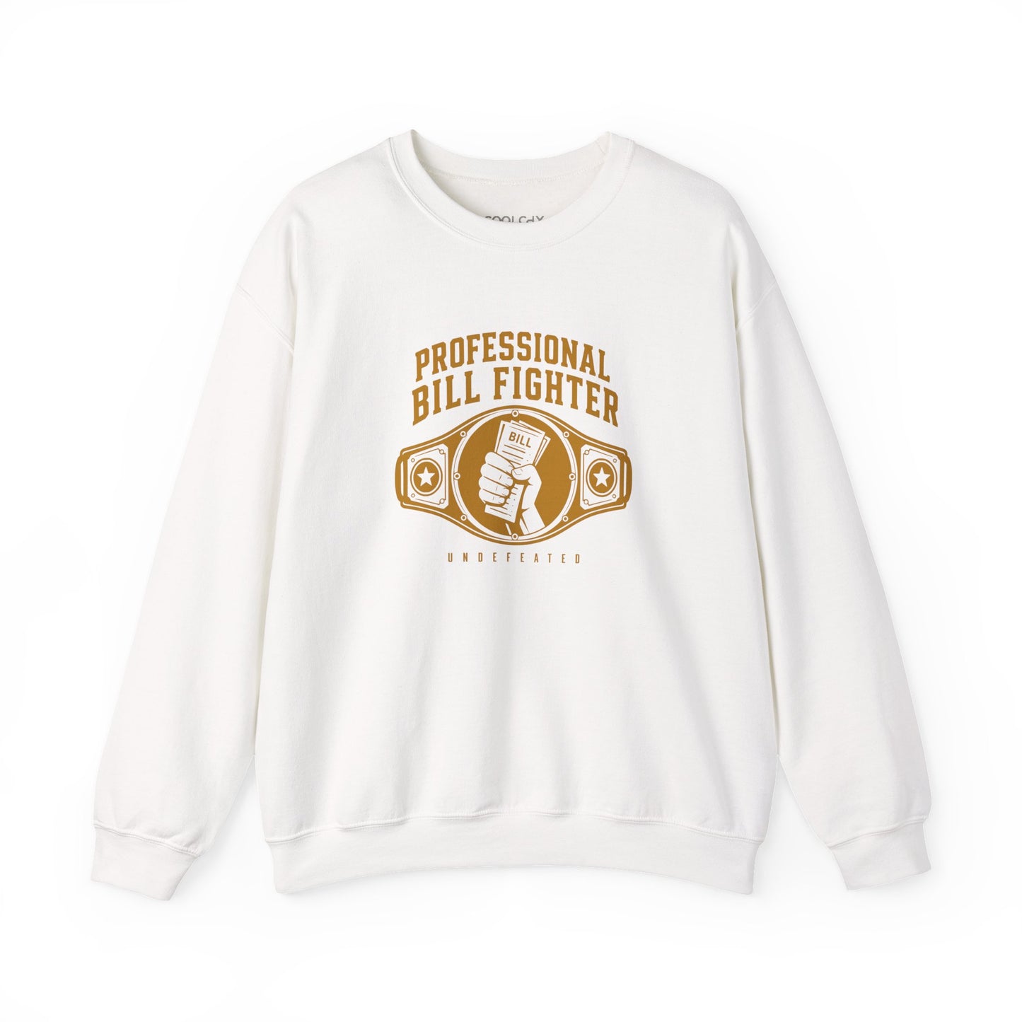 Professional Bill Fighter Sweatshirt