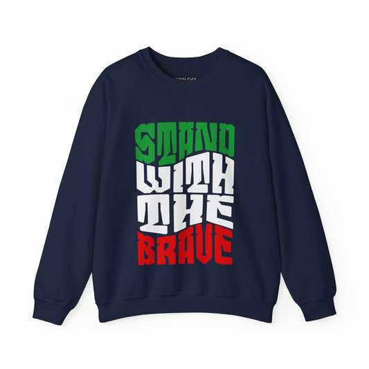 Stand with the Brave Sweatshirt