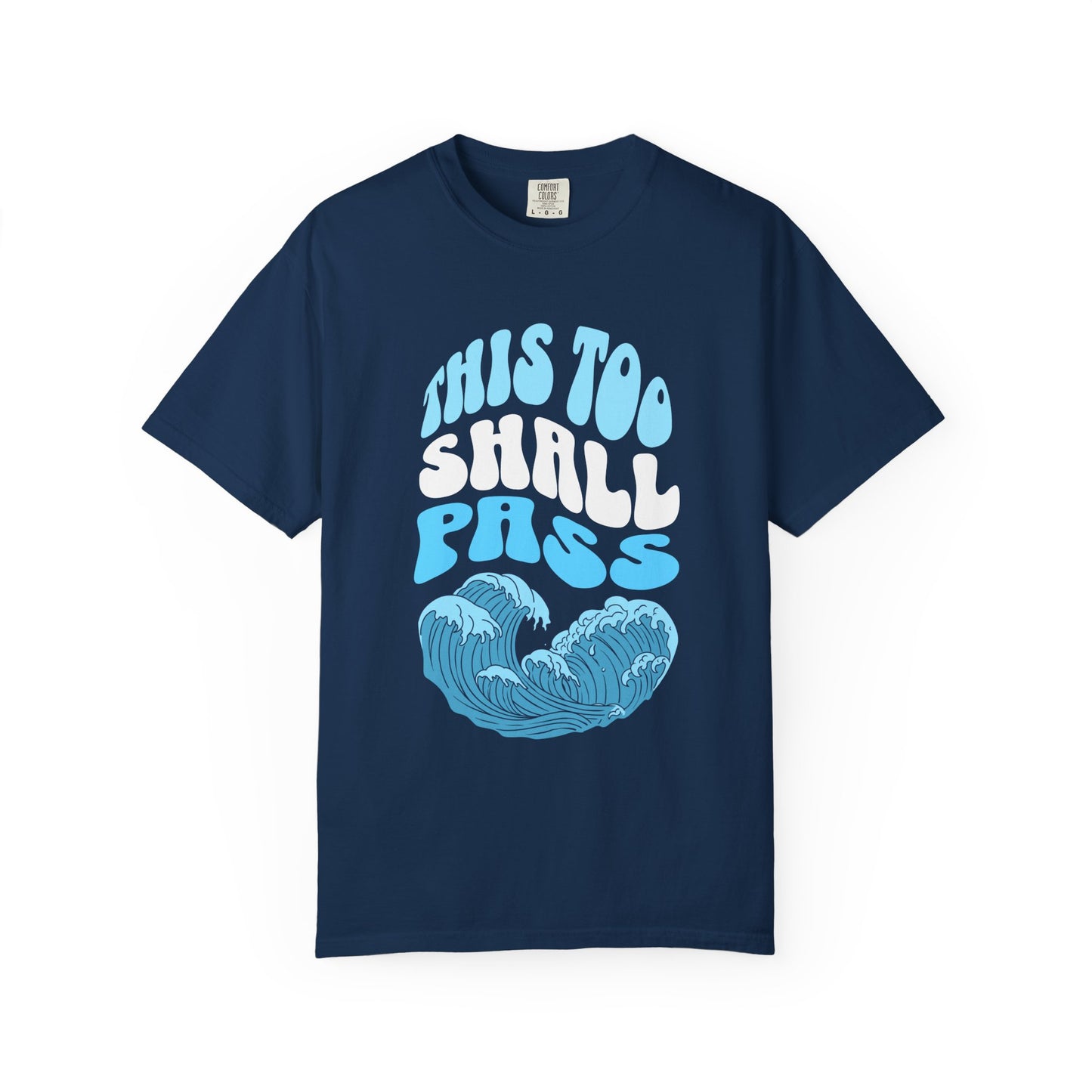 This too shall pass Premium Tee