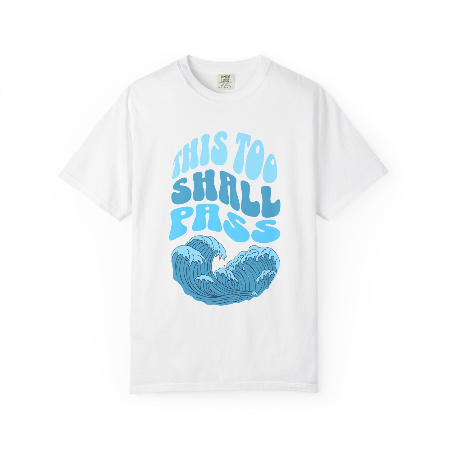 This too shall pass Premium Tee