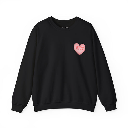 I love my Maman Sweatshirt