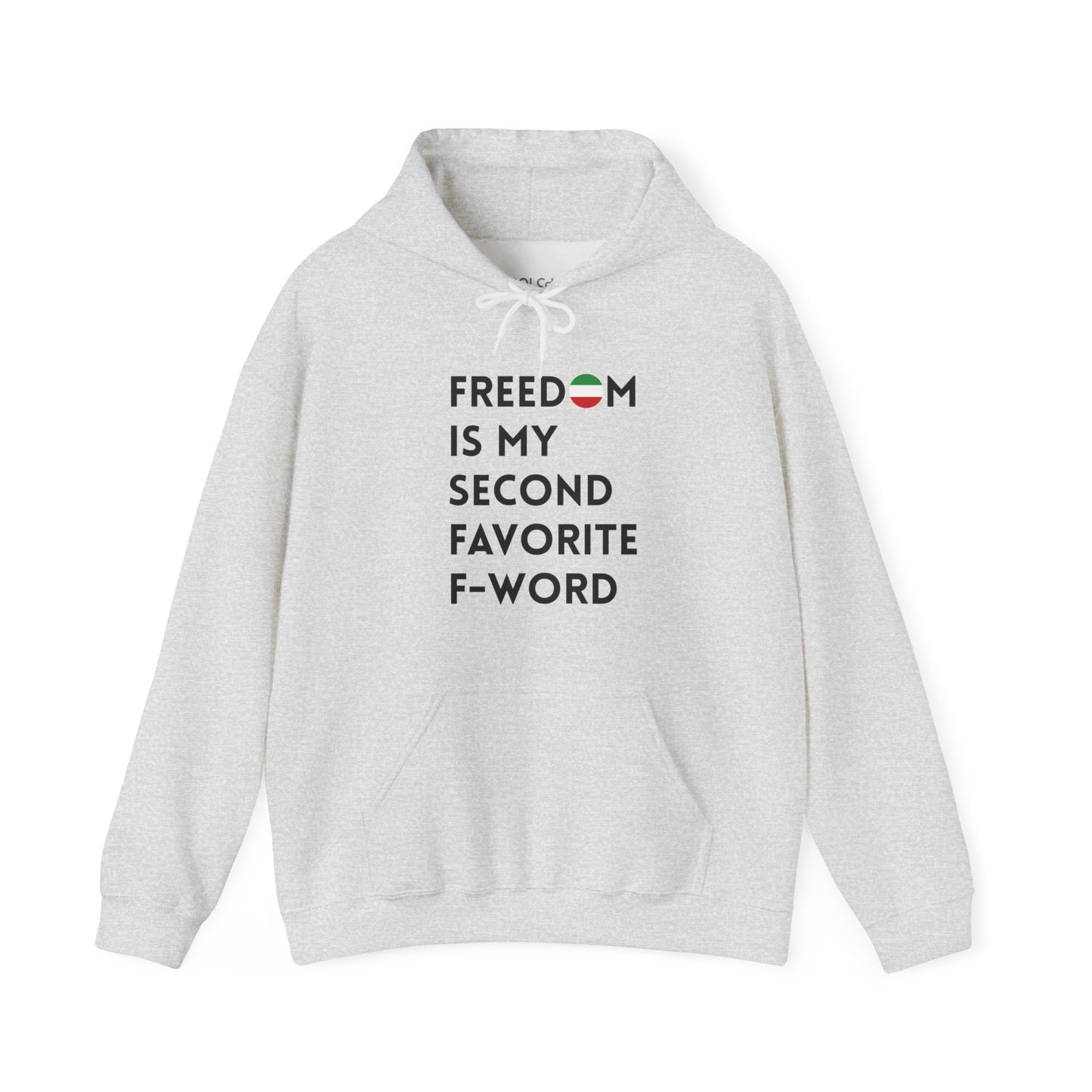 Freedom is my Second Favorite F-word Hoodie
