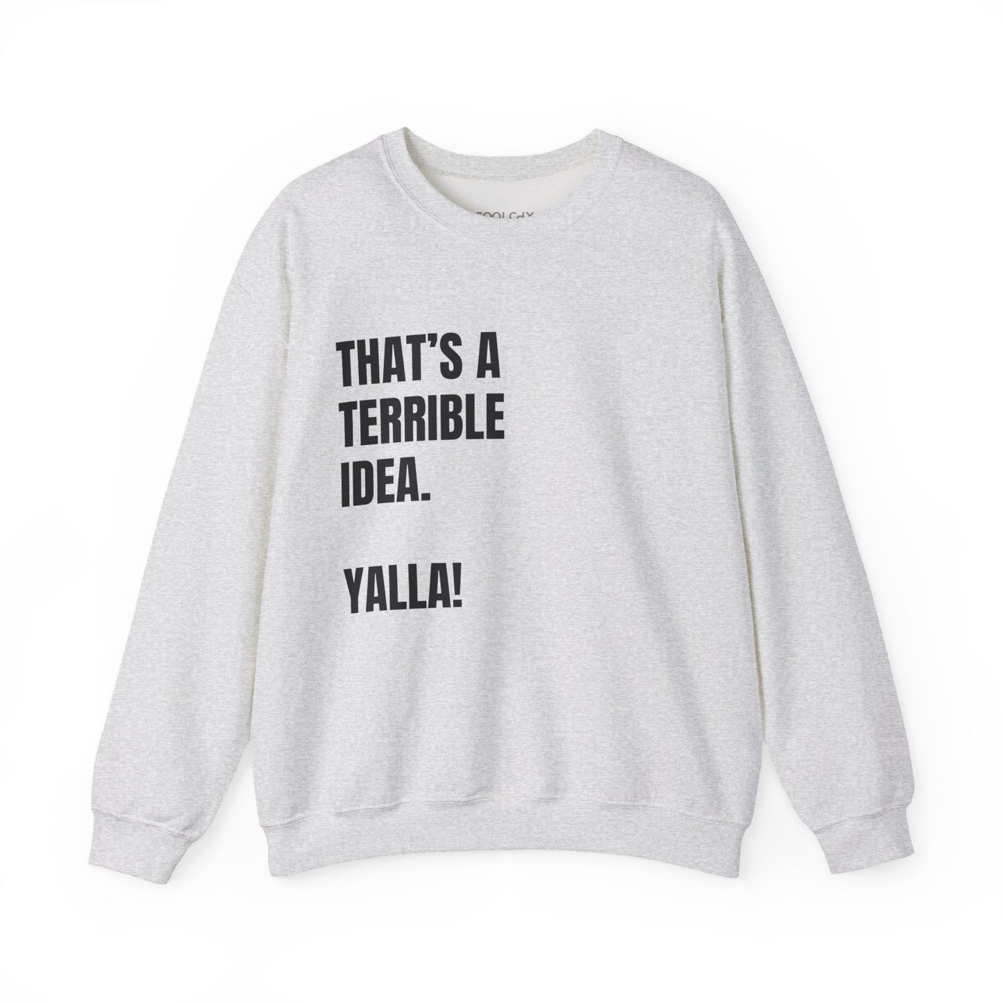 Yalla! Sweatshirt