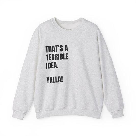 Yalla! Sweatshirt