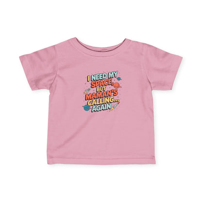 I Need My Space Infant Tee