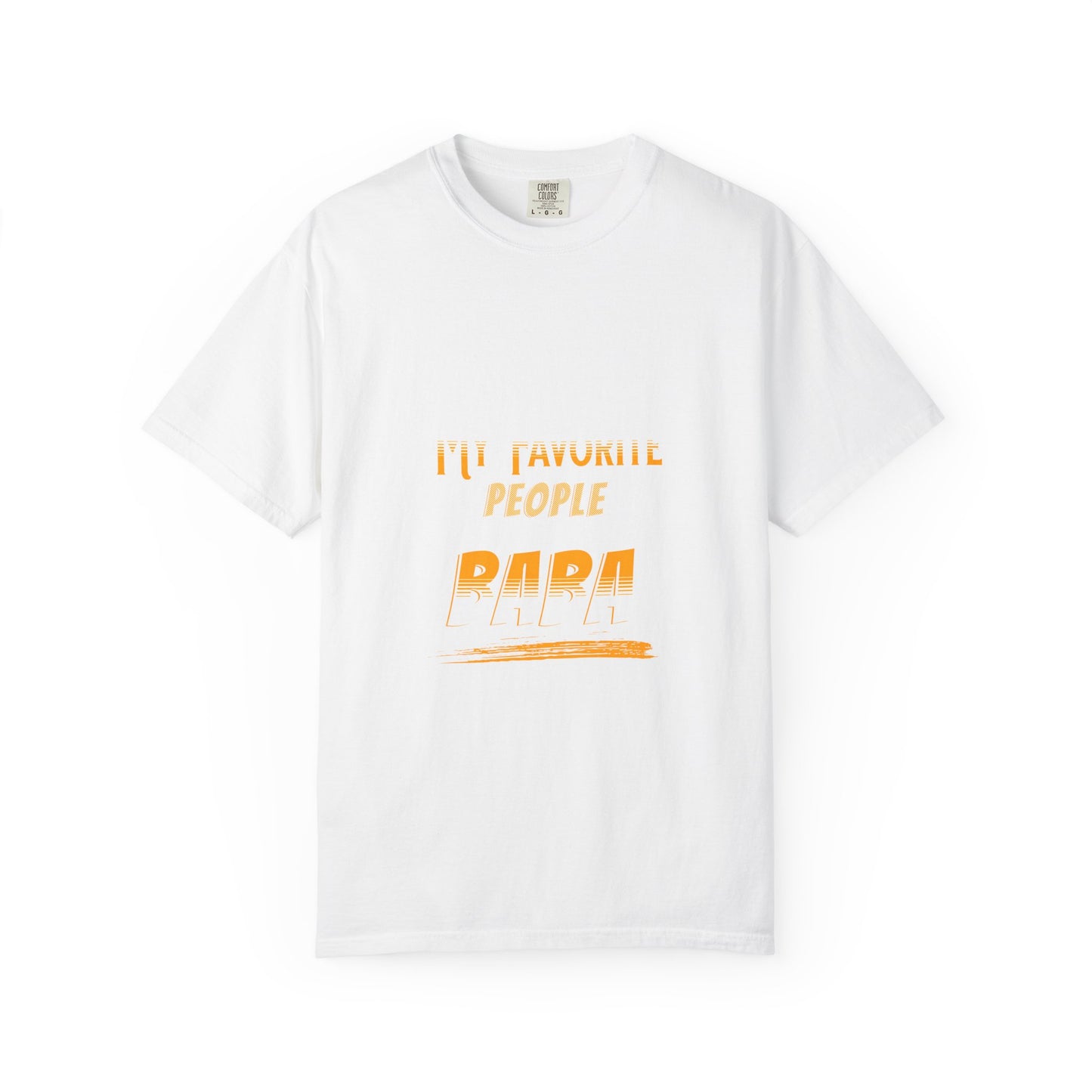 My favorite people call me Baba Premium Tee