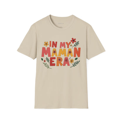 Maman Era Unisex T-Shirt