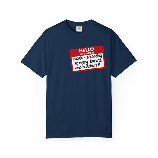 My Name Is Exotic Premium Tee