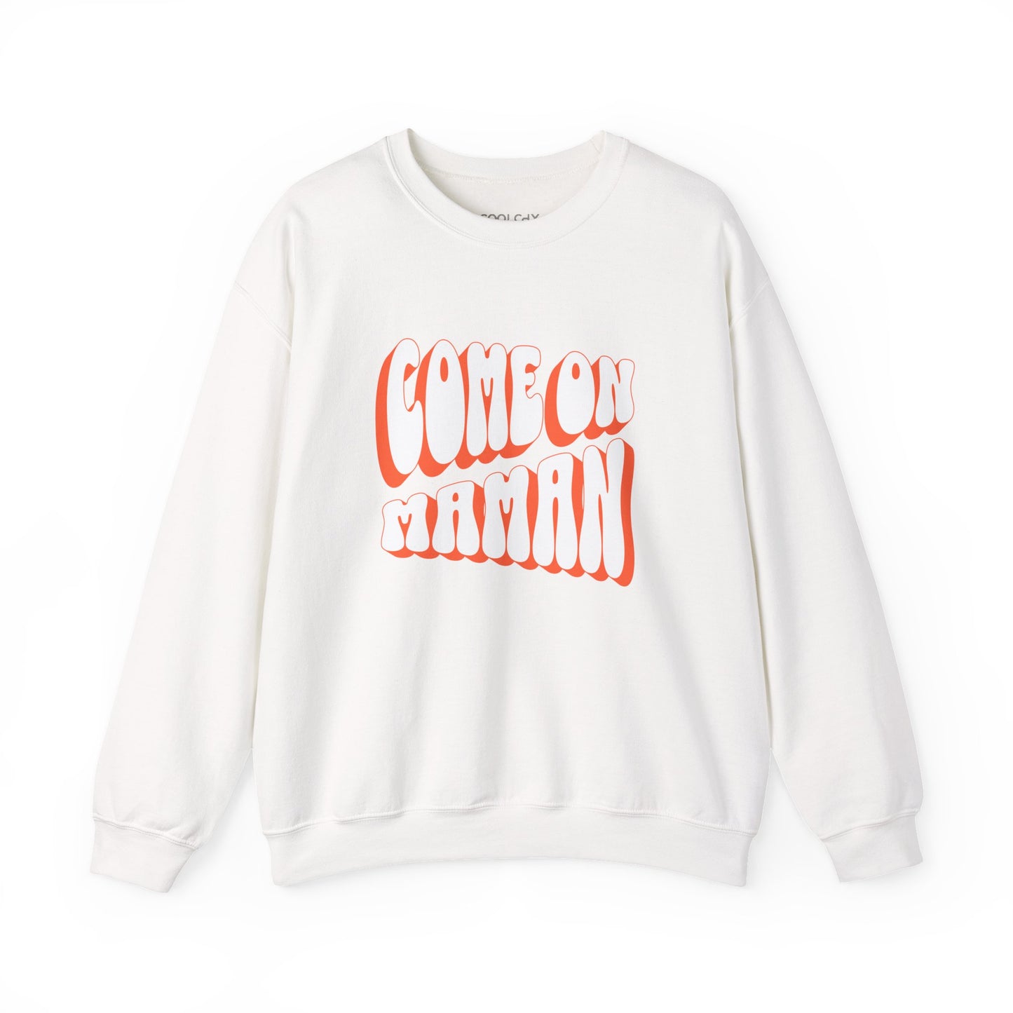 Come On Maman Sweatshirt