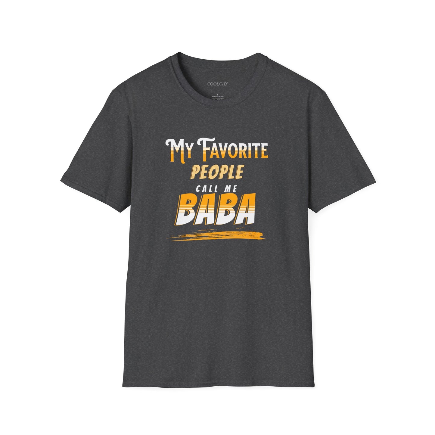 My favorite people call me Baba Unisex T-Shirt