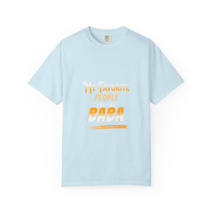 My favorite people call me Baba Premium Tee
