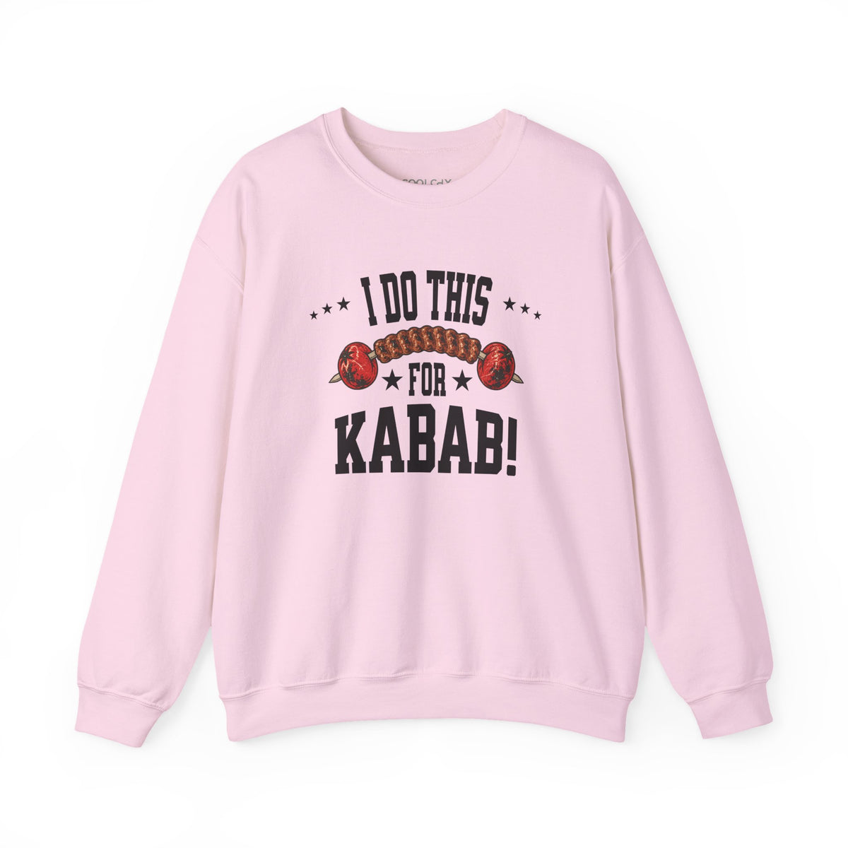 I Do This for Kabab 2 Sweatshirt