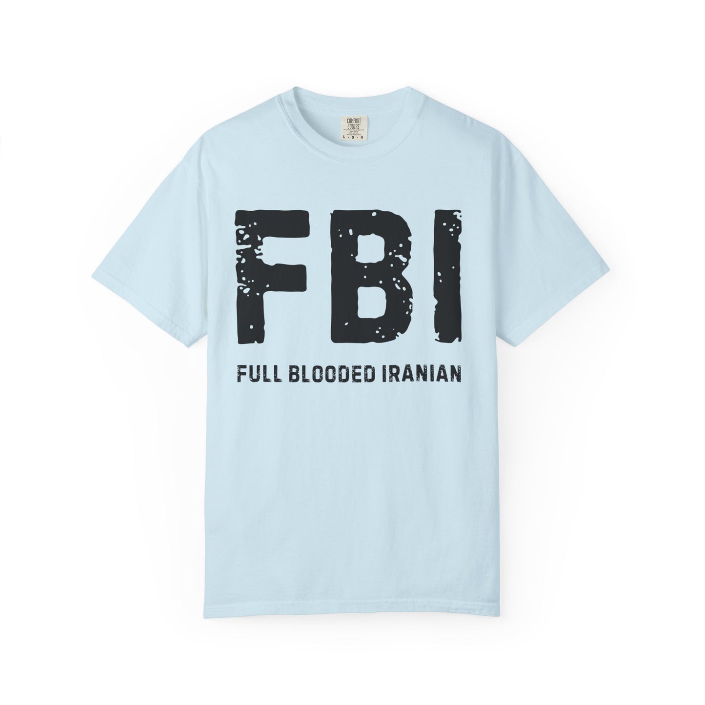 FBI, Full Blooded Iranian Premium Tee