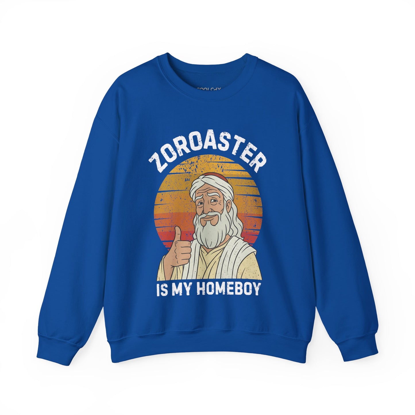 Zoroaster is my homeboy Sweatshirt