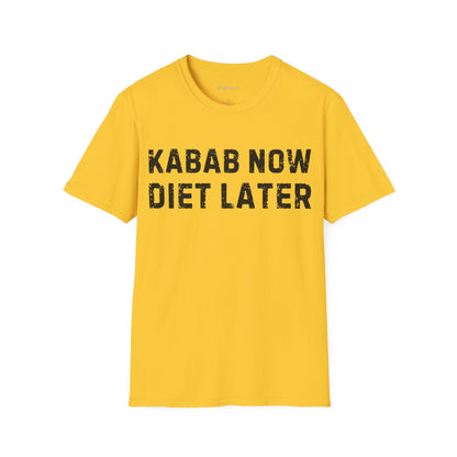 Kabab Now, Diet Later Unisex T-Shirt