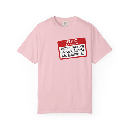 My Name Is Exotic Premium Tee