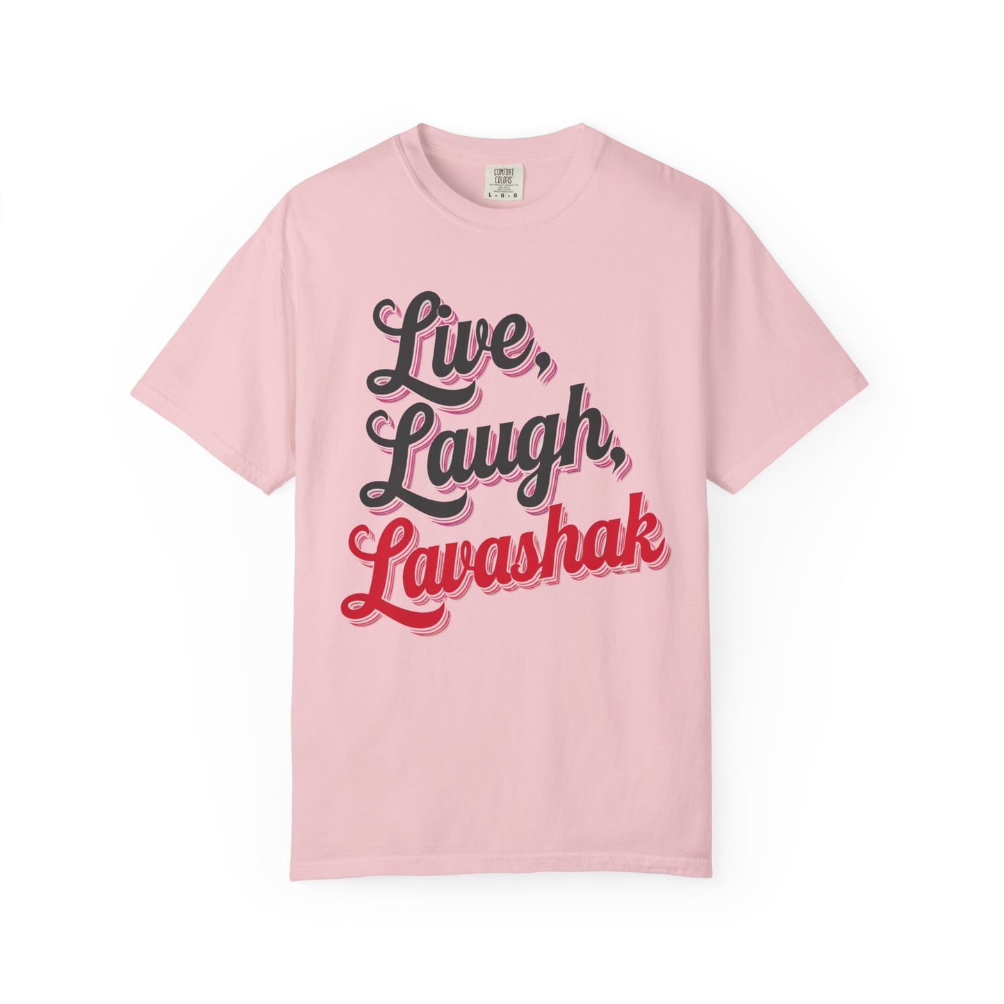 Live, Laugh, Lavashak Premium Tee