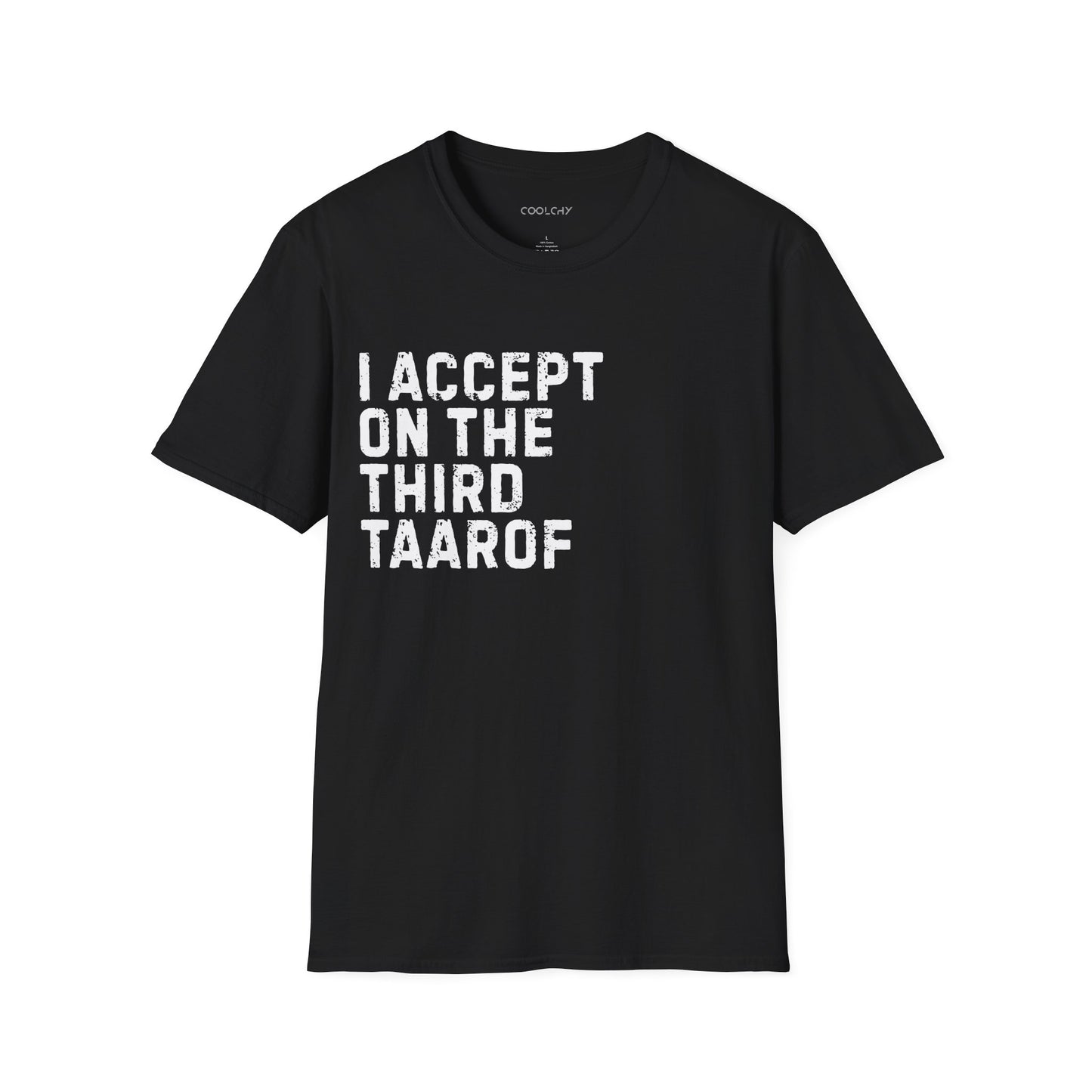 I Accept on the Third Taarof Unisex T-Shirt