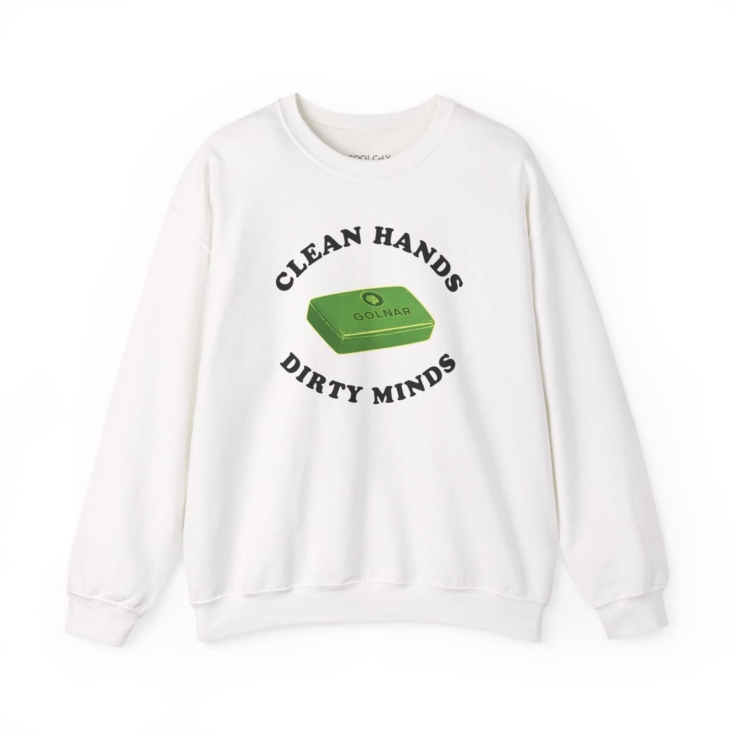 Dirty Minds Sweatshirt