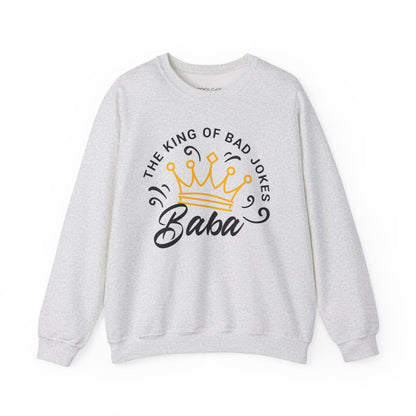 Baba - Bad Jokes King Sweatshirt