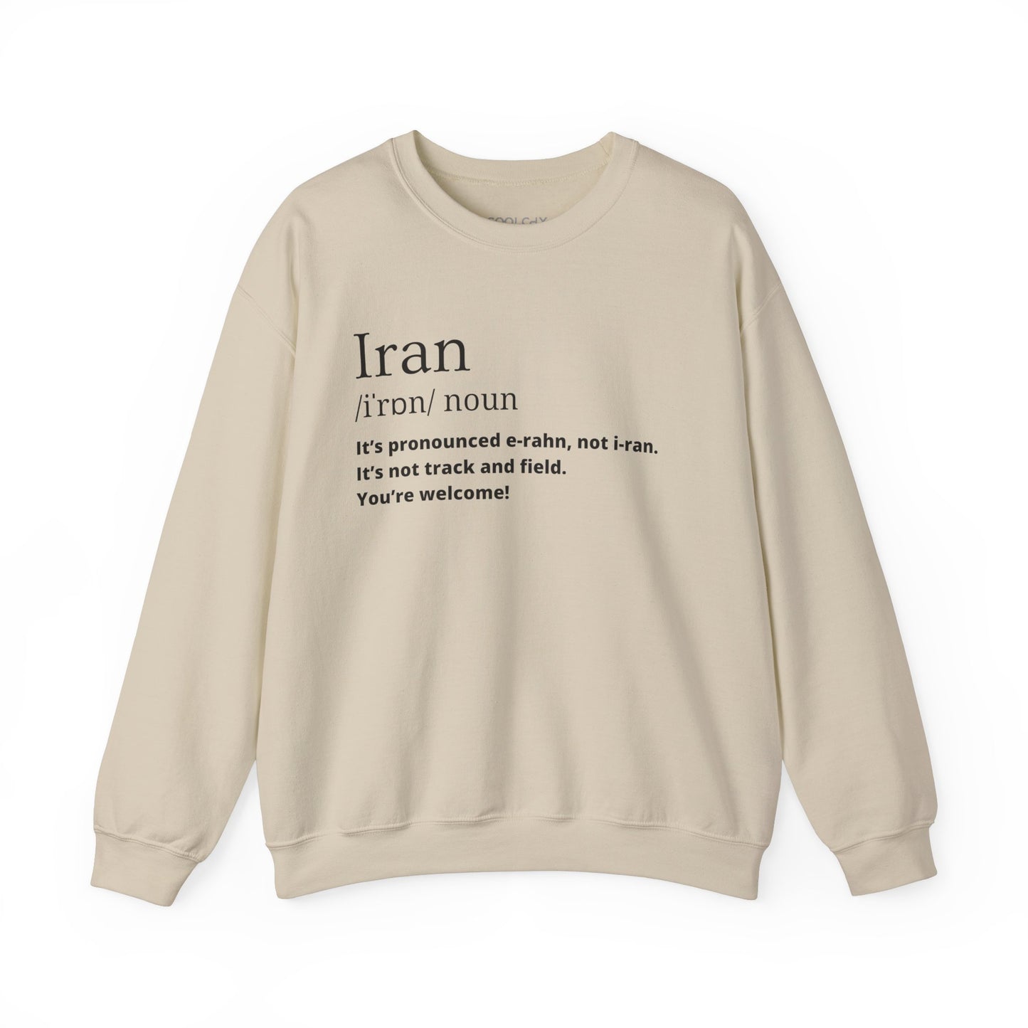 Iran Pronounciation Sweatshirt