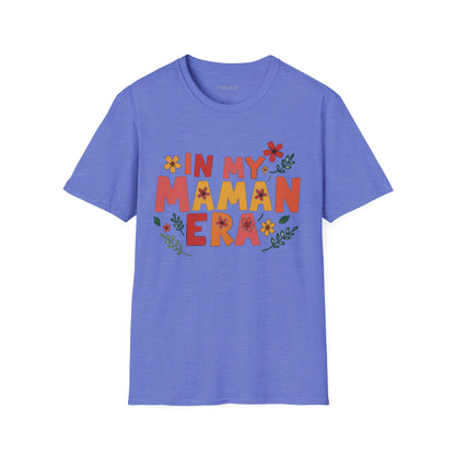 Maman Era Unisex T-Shirt
