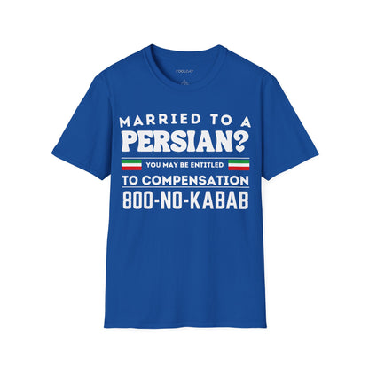 Married to a Persian? 2 Unisex T-Shirt