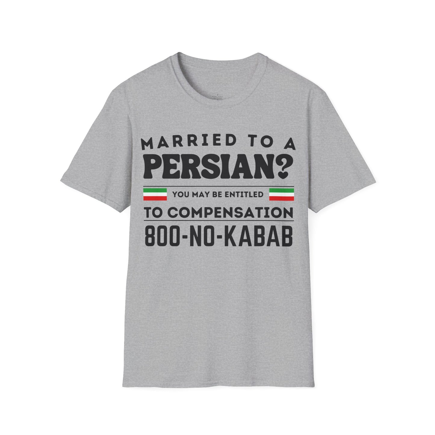 Married to a Persian? 2 Unisex T-Shirt