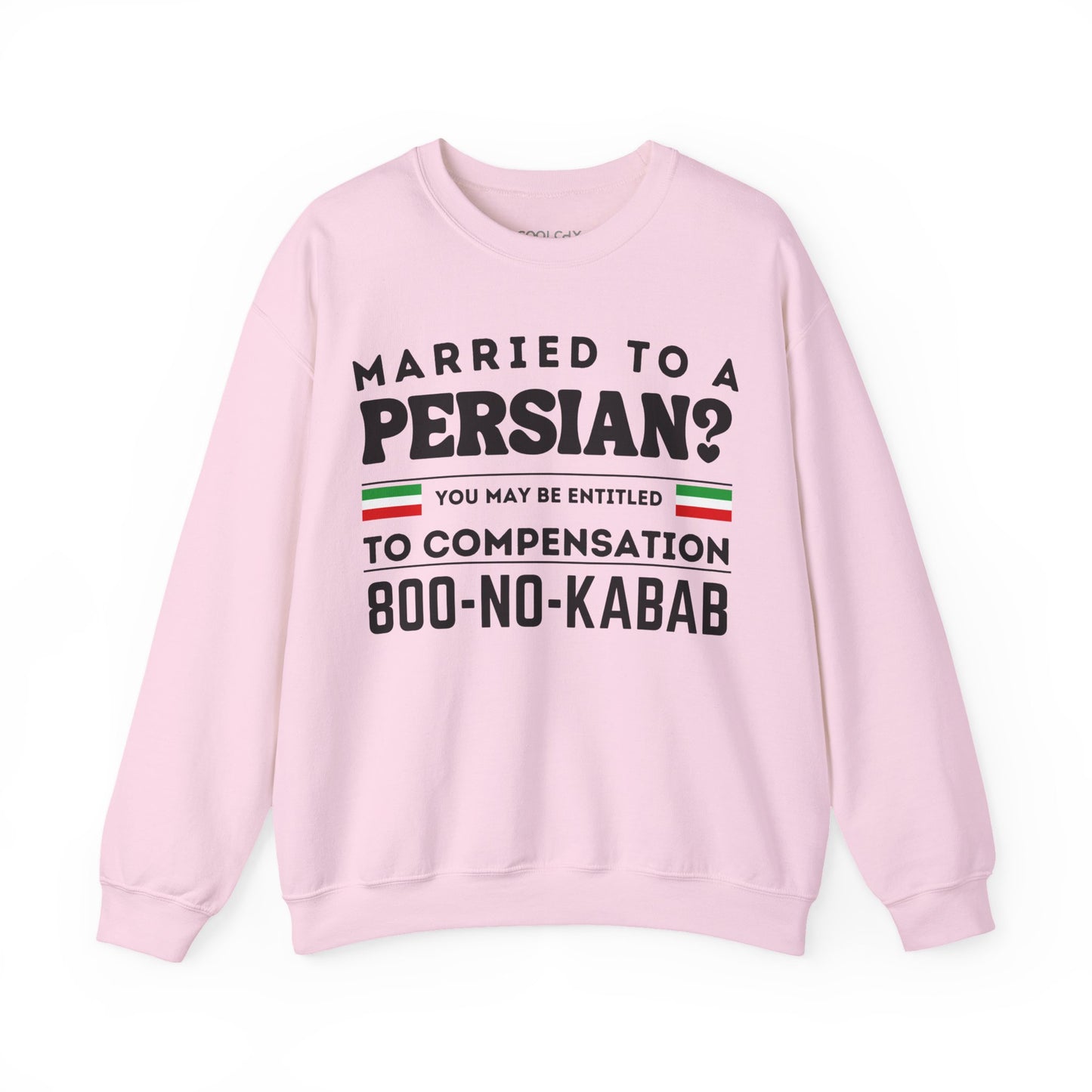 Married to a Persian? 2 Sweatshirt