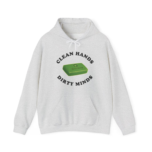 Dirty Minds Hoodie