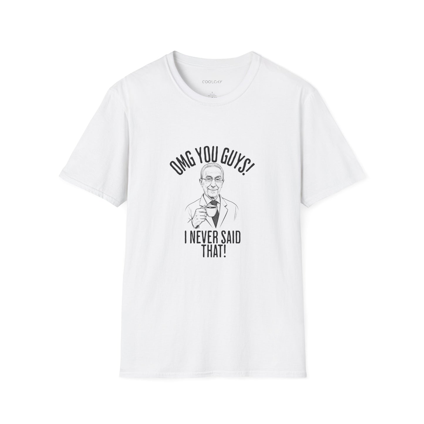 I Never Said That - Professor Samii Unisex T-Shirt