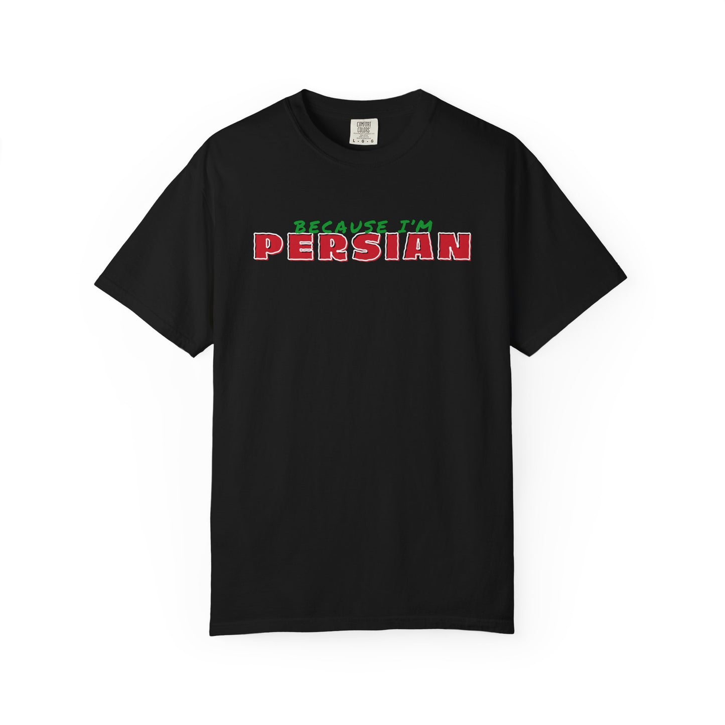 Because I'm Persian Premium Tee