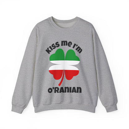 Kiss Me I'm O'Ranian Sweatshirt