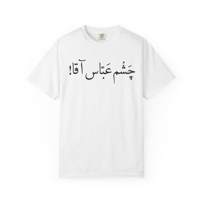 Chashm Abbas Agha Premium Tee