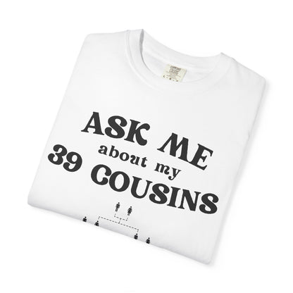 39 Cousins Premium Tee