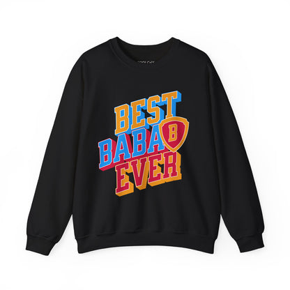 Best Baba Ever - Shield Sweatshirt