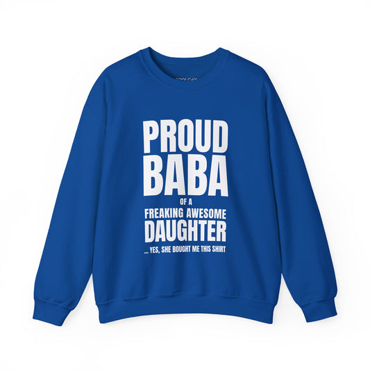 Proud Baba of a Daughter Sweatshirt