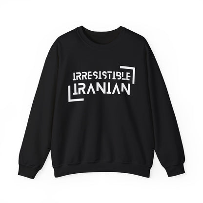 Irresistible Iranian Sweatshirt