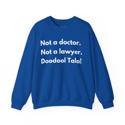Professionally Doodool Tala Sweatshirt
