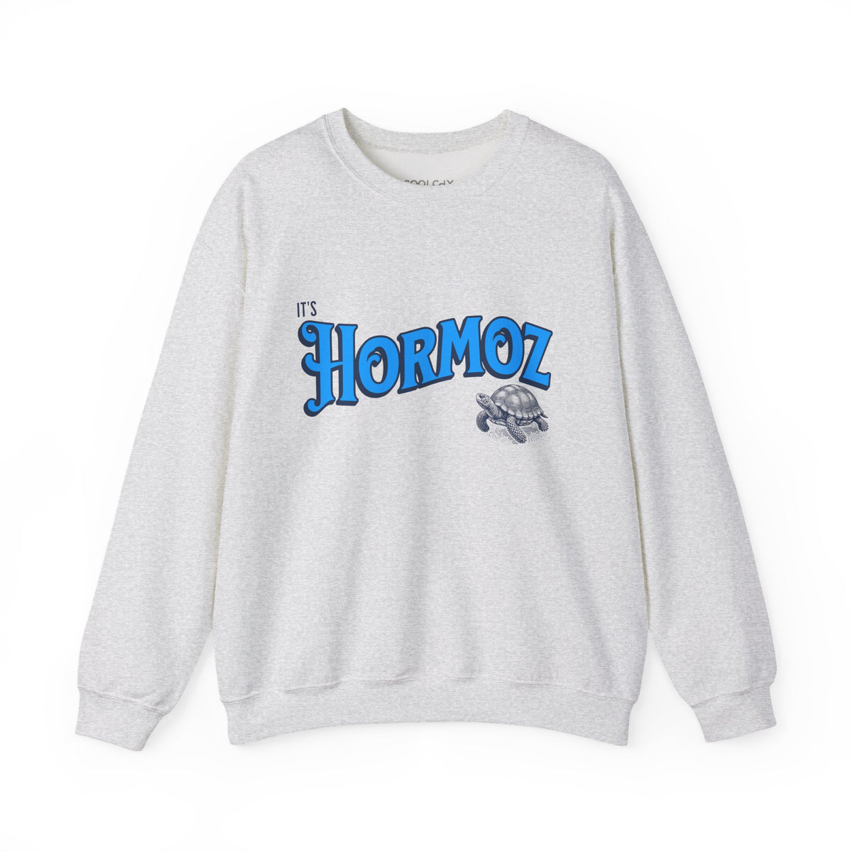 It's Hormoz Sweatshirt