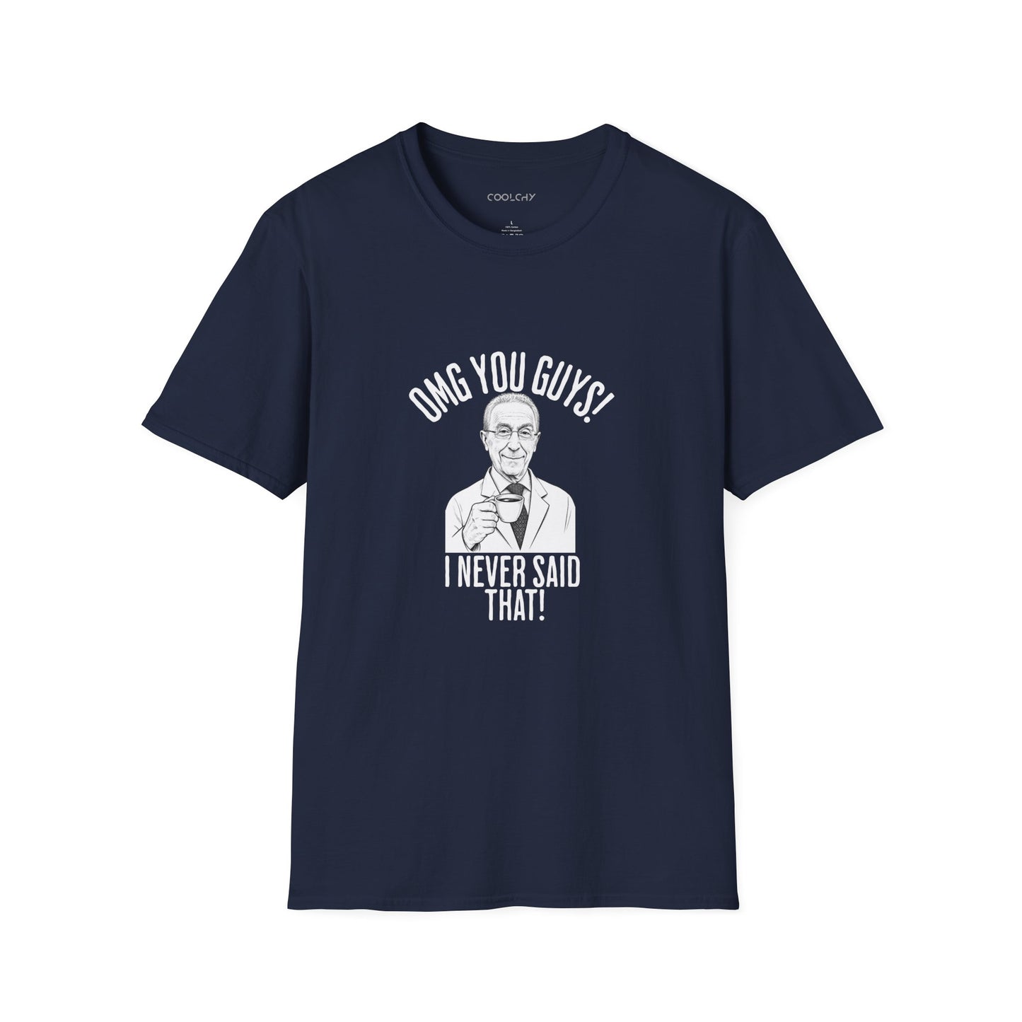 I Never Said That - Professor Samii Unisex T-Shirt