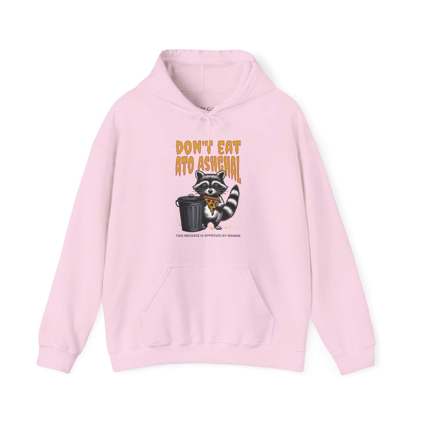 Don't Eat Ato Ashghal Hoodie