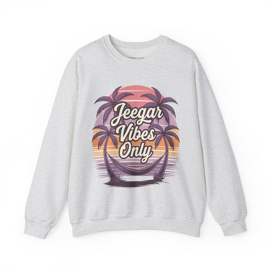 Jeegar Vibes Only Sweatshirt