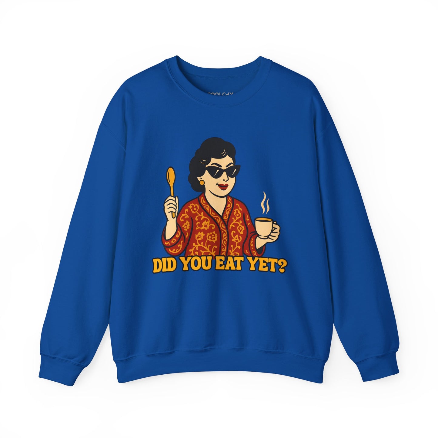 Did you eat yet? 1 Sweatshirt