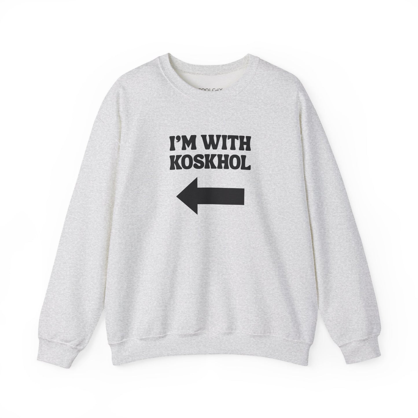 I'm with Koskhol - Right Sweatshirt