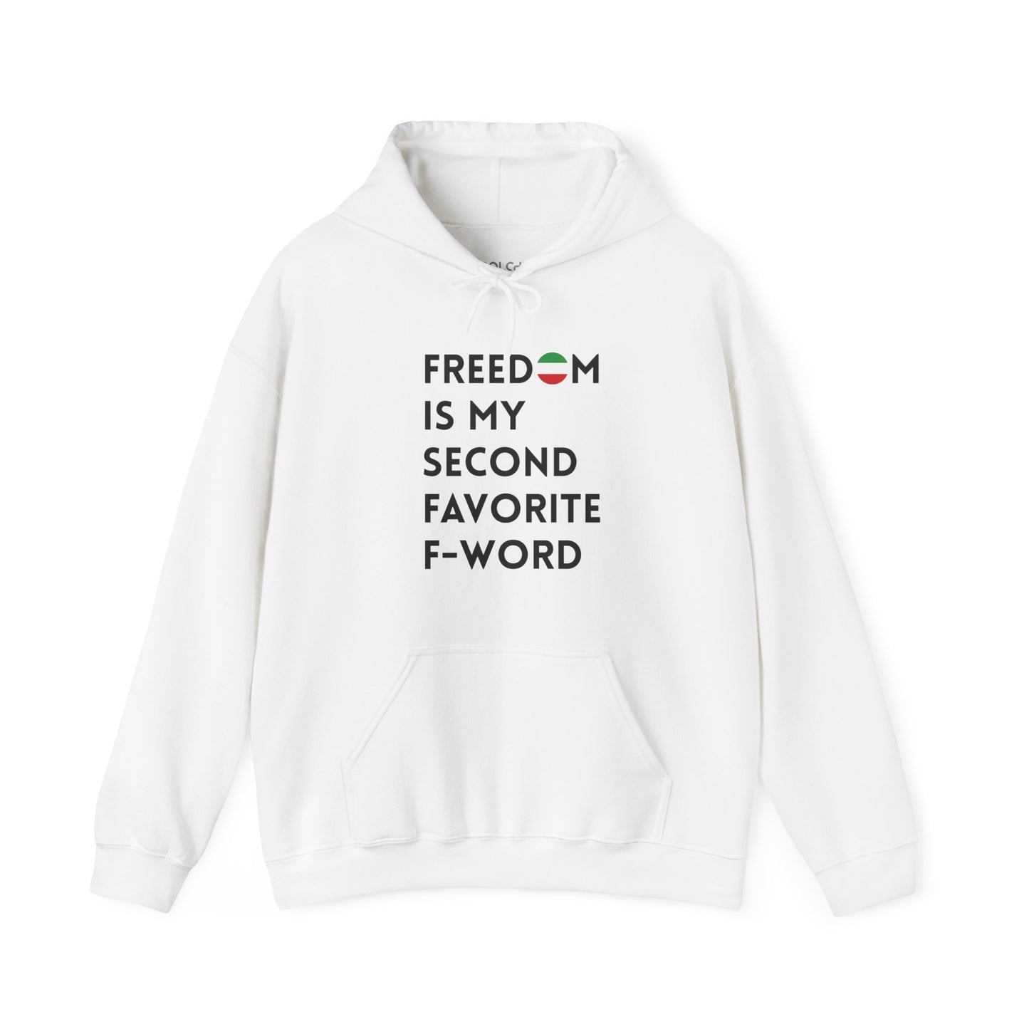 Freedom is my Second Favorite F-word Hoodie