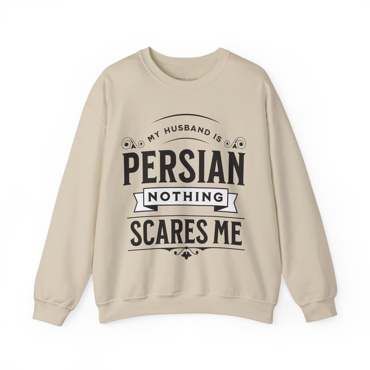 My Husband is Persian Sweatshirt
